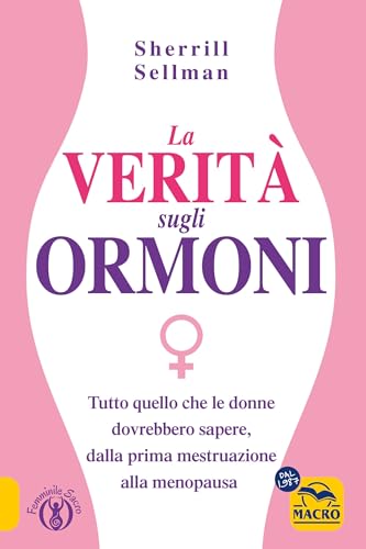 Verità Sugli Ormoni