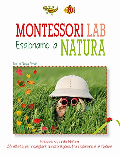 Esploriamo La Natura. Montessori Lab