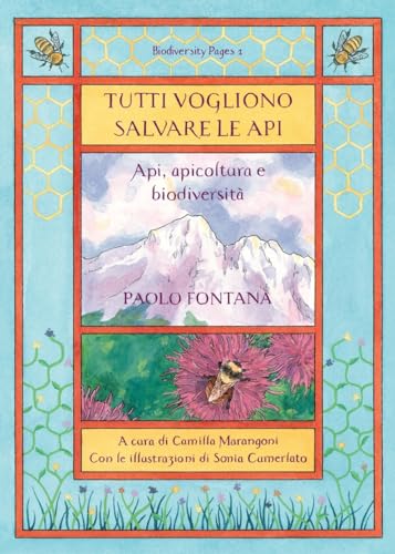 Tutti Vogliono Salvare Le Api