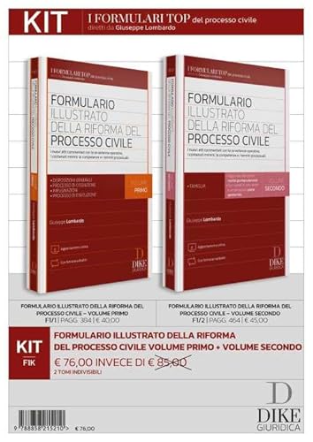 Dike Giuridica Kit Formulario Illustrato Della Riforma Del Processo Civile. Con Aggiornamento Online (Vol. 1-2)