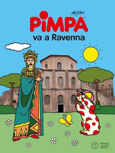 Pimpa Va A Ravenna. Ediz. A Colori