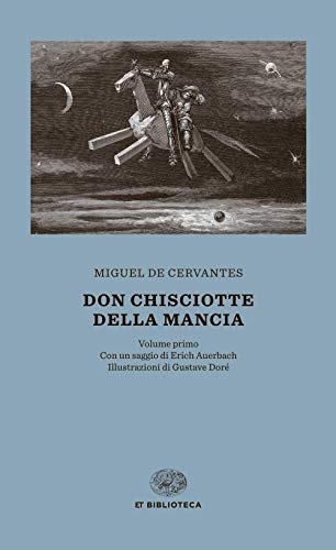 Don Chisciotte [Due Volumi Indivisibili]