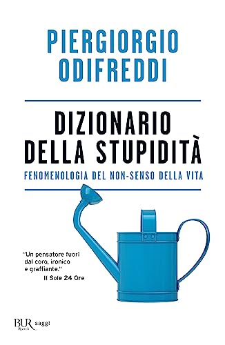 Dizionario Della Stupidità
