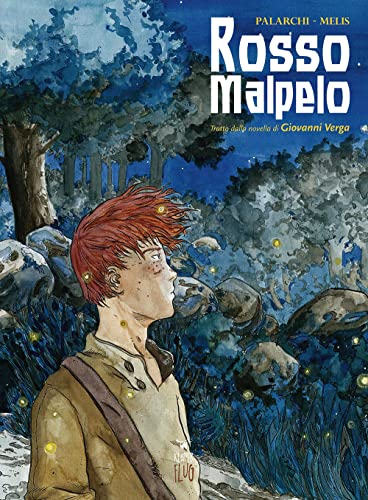 Rosso Malpelo. Tratto Dalla Novella Di Giovanni Verga