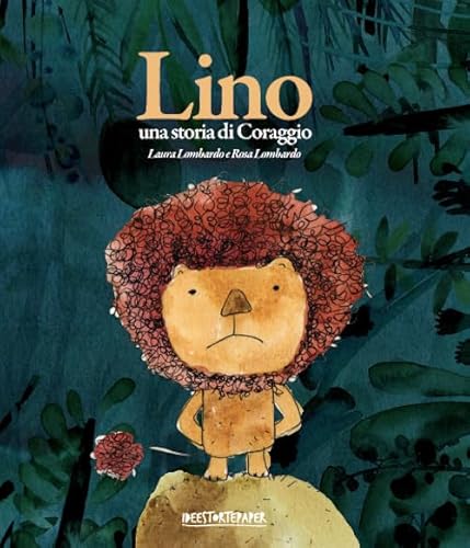 Lino. Una Storia Di Coraggio