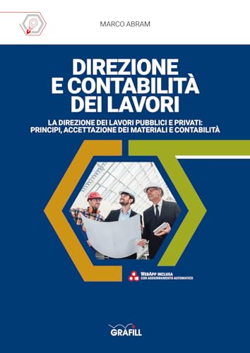 Direzione E Contabilità Dei Lavori. Con Fogli Di Calcolo
