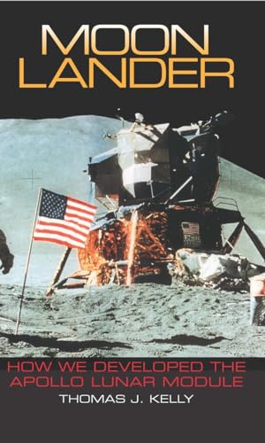 Moon Lander: How We Developed The Apollo Lunar Module