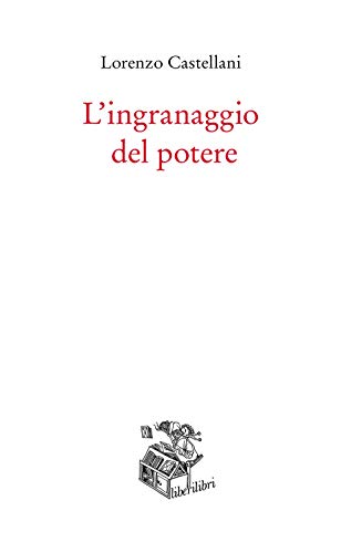 L'Ingranaggio Del Potere