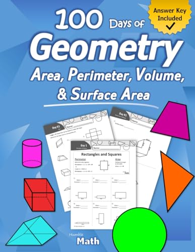 Humble Math - Area, Perimeter, Volume, & Surface Area: Geometry For Beginners - Workbook With Answer Key (Ks2 Ks3 Maths) Elementary, Middle School, Hi