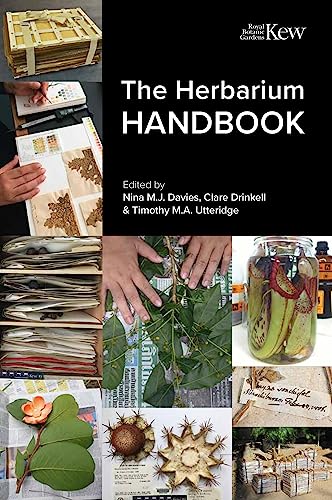 Herbarium Handbook: Sharing Best Practice From Across The Glob
