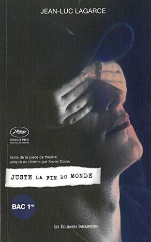 Juste La Fin Du Monde