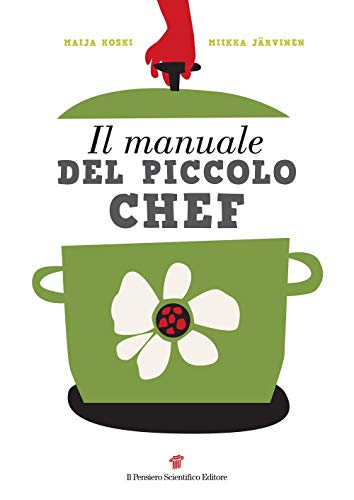 Il Manuale Del Piccolo Chef