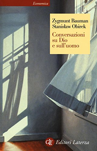 Conversazioni Su Dio E Sull'Uomo