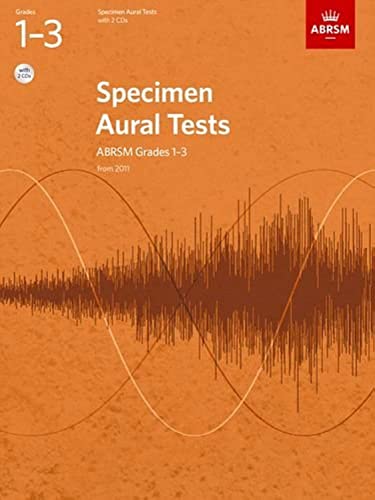 Specimen Aural Tests, Grades 1-3 With 2 Cds: New Edition From 2011