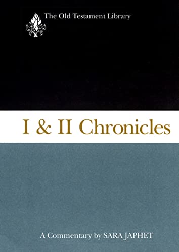 I & Ii Chronicles: A Commentary