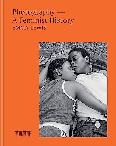 Photography - A Feminist History: How Women Shaped The Art