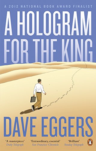 A Hologram For The King: A Novel