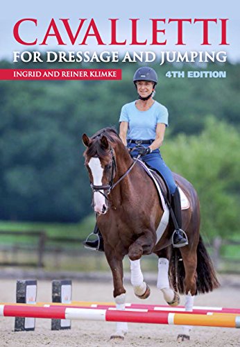 Cavalletti: For Dressage And Jumping 4Th Edition