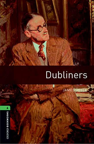 Dubliners. Oxford Bookworms Library. Livello 6. Con Espansione Online