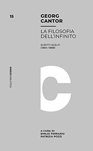 Filosofia Dell'Infinito. Scritti Scelti (1884-1888)