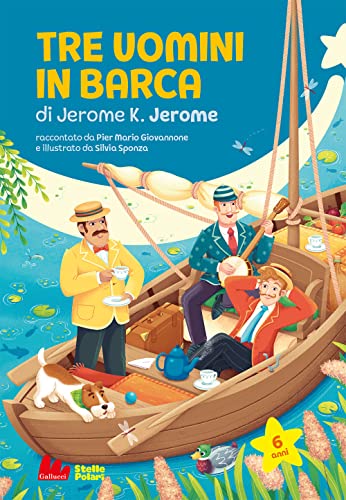 Tre Uomini In Barca Di Jerome Jerome K.