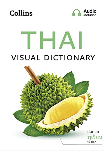 Thai Visual Dictionary: A Photo Guide To Everyday Words And Phrases In Thai