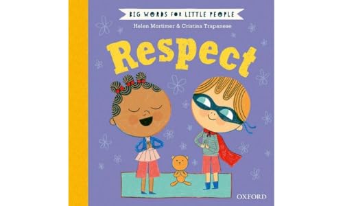 Big Words For Little People: Respect