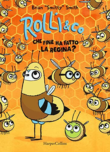 Rolli & Co.. Che Fine Ha Fatto La Regina? (Vol. 2)