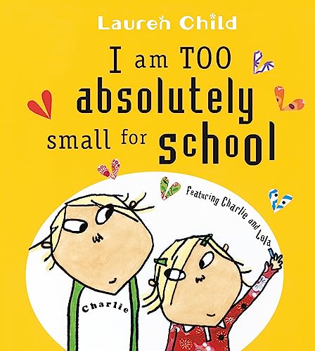 I Am Too Absolutely Small For School
