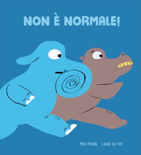 Non È Normale! Ediz. A Colori