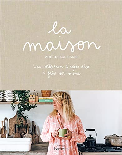 La Maison: Une Collection D'Idées Déco À Faire Soi-Même
