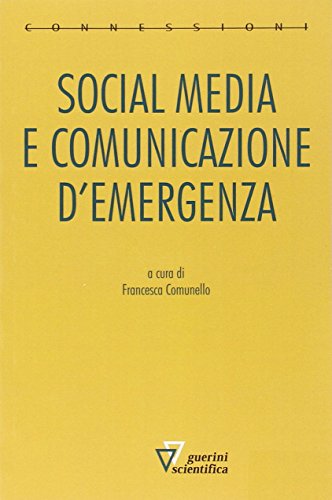 Social Media E Comunicazione D'Emergenza