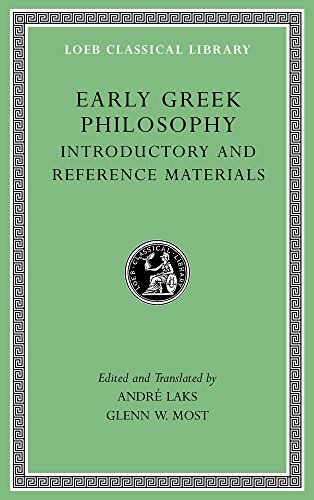 Early Greek Philosophy: Introductory And Reference Materials: 1
