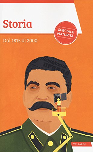 Storia. Dal 1815 Al 2000
