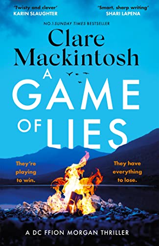 A Game Of Lies: A Twisty, Gripping Thriller About The Dark Side Of Reality Tv