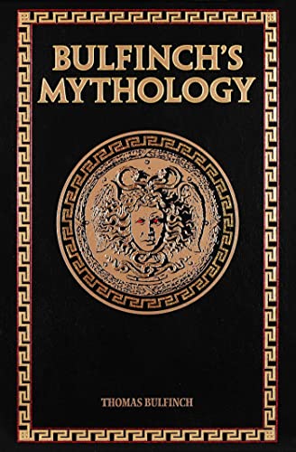 Bulfinch'S Mythology: (Leather-Bound Classics)