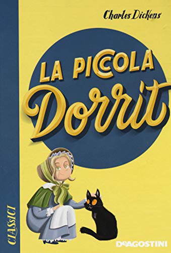La Piccola Dorrit