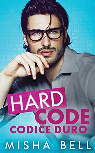 Hard Code - Codice Duro: Un Romanzo Tutto Da Ridere
