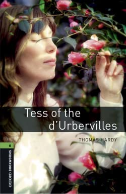 Tess Of Dubervilles. Oxford Bookworms Library. Livello 6. Con Espansione Online