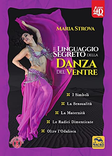Linguaggio Segreto Della Danza Del Ventre 4D