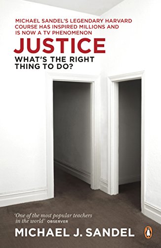 Justice: What'S The Right Thing To Do?
