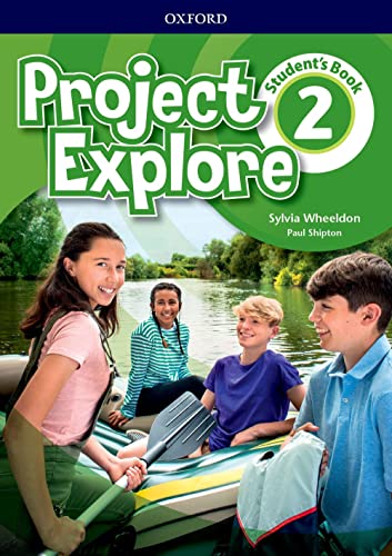Project Explore. Student'S Book. Per La Scuola Media. Con Espansione Online (Vol. 2)