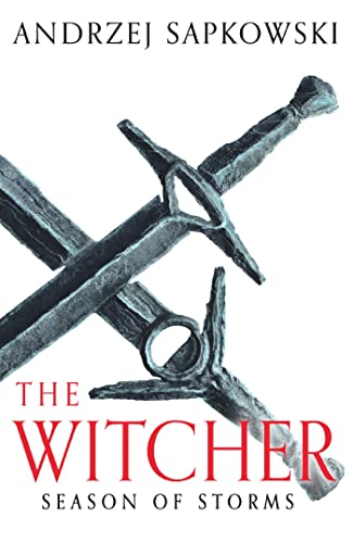 Season Of Storms: A Novel Of The Witcher Now A Major Netflix Show: 6