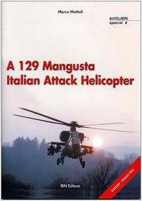 A 129 Mangusta Italian Attack Helicopter: 8