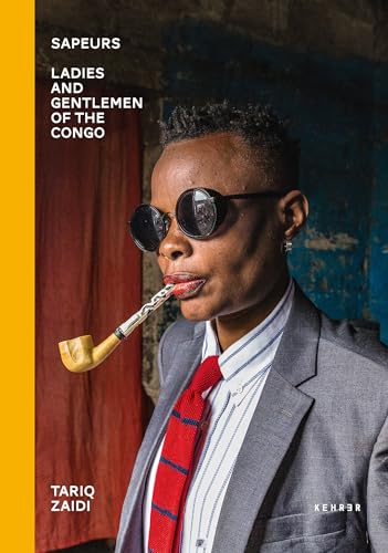 Sapeurs: Ladies And Gentlemen Of The Congo