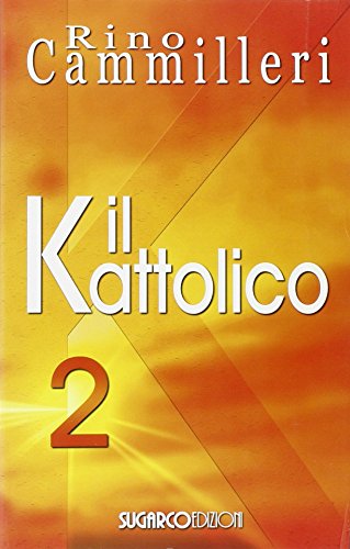 Il Kattolico (Vol. 2)