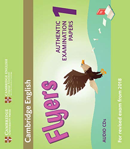 Cambridge English Young Learners 1 For Revised Exam From 2018 Flyers [Lingua Inglese]: Authentic Examination Papers From Cambridge English Language As