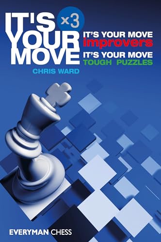 It'S Your Move X 3: It'S Your Move Improvers, It'S Your Move Tough Puzzles