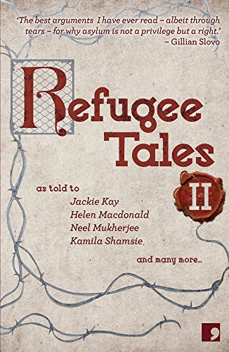 Refugee Tales (2): Volume Ii