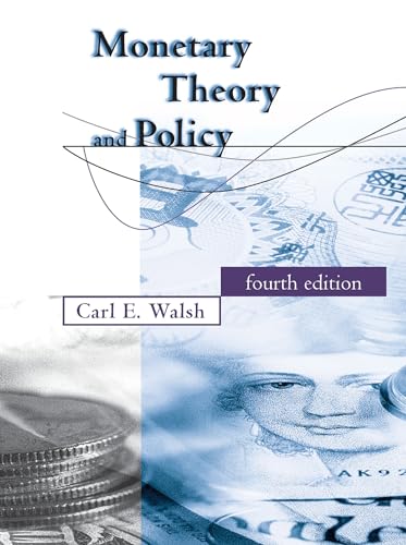 Monetary Theory And Policy, Fourth Edition